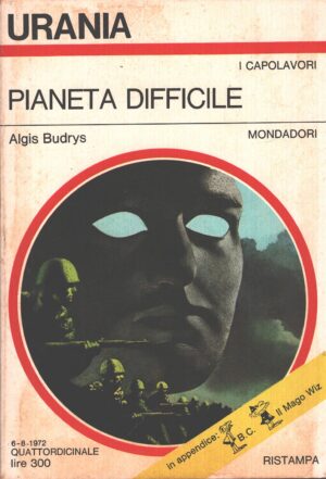 Pianeta difficile di Algis Budrys - Urania n. 598 (I Capolavori) ed. Mondadori