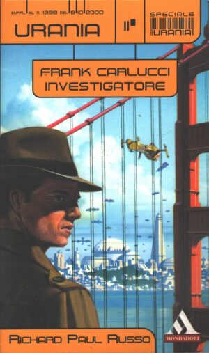 Frank Carlucci investigatore di Russo Richard P. - Urania n. 11 (Speciale) ed. Mondadori