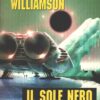 Il sole nero di Jack Williamson - Urania n. 1329 ed. Mondadori