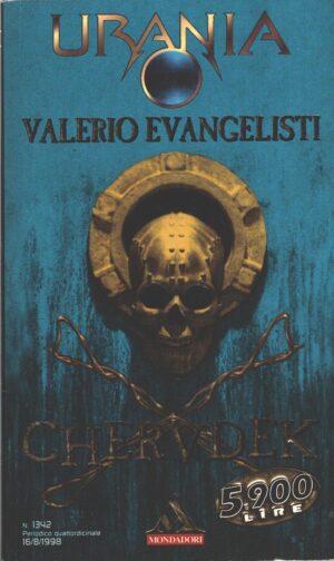 Chervdek di Valerio Evangelisti - Urania n. 1342 ed. Mondadori