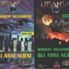 Gli anni alieni (Prima e Seconda Parte) di Robert silverberg - Urania n. 1360-1362 ed. Mondadori
