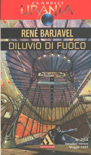 Diluvio di fuoco di Rene Barjavel - Urania n. 254 (Classici) ed. Mondadori