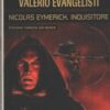Nicolas Eymerich inquisitore di Evangelisti Valerio - Urania n. 278 ed. Mondadori