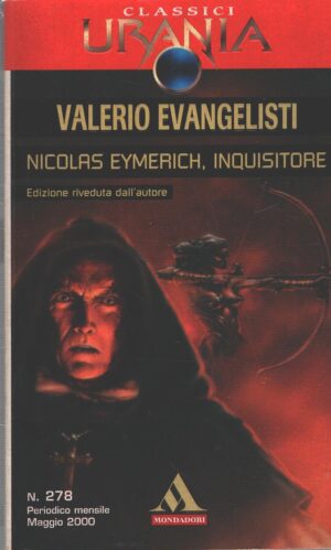 Nicolas Eymerich inquisitore di Evangelisti Valerio - Urania n. 278 ed. Mondadori