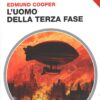 L'uomo della terza fase di Cooper, Edmund - Urania n. 277 (Collezione) ed. Mondadori