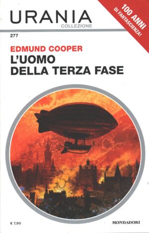 L'uomo della terza fase di Cooper, Edmund - Urania n. 277 (Collezione) ed. Mondadori