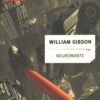 Neuromante di William Gibson - Urania n. 002 (Collezione) ed. Mondadori
