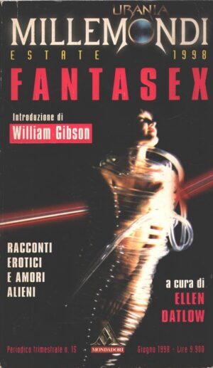 Fantasex di AA.VV. - Urania Millemondi Estate 1998 ed. Mondadori