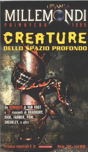 Creature dello spazio profondo di AA.VV. - Urania Millemondi Primavera 1999 ed. Mondadori