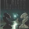 Il gioco infinito di AA.VV. - Urania Millemondi Estate 1999 ed. Mondadori
