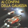 Ai confini della galassia di AA. VV. - Urania Millemondi Speciale Estate 1999 ed. Mondadori