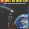 Al suono di una musica aliena di AA. VV. - Urania Millemondi Estate 2000 ed. Mondadori