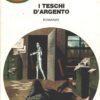 I teschi d'argento di K. Robeson - Urania Doc Savage n. 12 ed. Mondadori