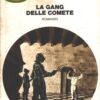 La gang delle comete di K. Robeson - Urania Doc Savage n. 8 ed. Mondadori