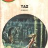 TAZ di K. Robeson - Urania Doc Savage n. 15 ed. Mondadori