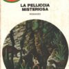 La pelliccia misteriosa di K. Robeson - Urania Doc Savage n. 17 ed. Mondadori