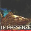 Le presenze invisibili - Tutti i racconti (vol. 3) di Dick, Philip K. ed. Mondadori