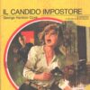 Il candido impostore di George Harmon Coxe - Giallo Mondadori n. 1070 ed. Mondadori