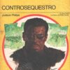 Controsequestro di Judson Philips - Giallo Mondadori n. 1287 ed. Mondadori