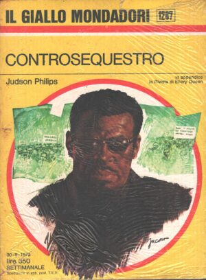 Controsequestro di Judson Philips - Giallo Mondadori n. 1287 ed. Mondadori