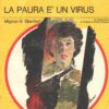 La paura è un virus di Mignon G Eberhart - Giallo Mondadori n. 1299 ed. Mondadori