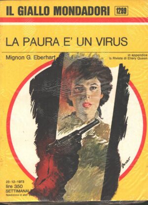 La paura è un virus di Mignon G Eberhart - Giallo Mondadori n. 1299 ed. Mondadori