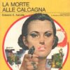 La morte alle calcagna di Edward S. Aarons - Giallo Mondadori n. 1318 ed. Mondadori