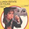 Lunga estate di paura di Doris Miles Disney - Giallo Mondadori n. 1321 ed. Mondadori