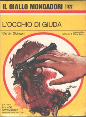 L’occhio di Giuda di Carter Dickson - Giallo Mondadori n. 1322 ed. Mondadori