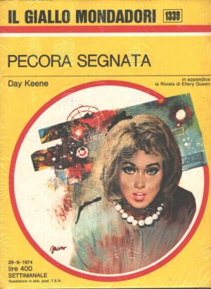 Pecora segnata di Day Keene - Giallo Mondadori n. 1339 ed. Mondadori