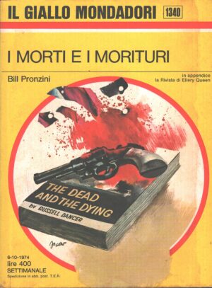 I morti e i morituri di Bill Pronzini - Giallo Mondadori n. 1340 ed. Mondadori