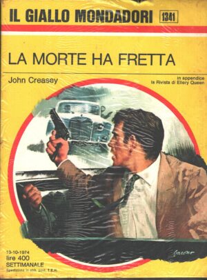 La morte ha fretta di John Creasey - Giallo Mondadori n. 1341 ed. Mondadori