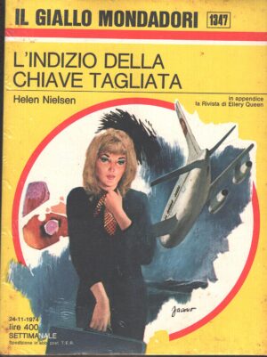 L'indizio della chiave tagliata di Helen Nielsen - Giallo Mondadori n. 1347 ed. Mondadori