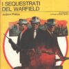 I sequestrati del Warfield di Judson Philips - Giallo Mondadori n. 1353 ed. Mondadori