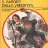 Il sapore della vendetta di Misenheimer e Powers - Giallo Mondadori n. 1356 ed. Mondadori