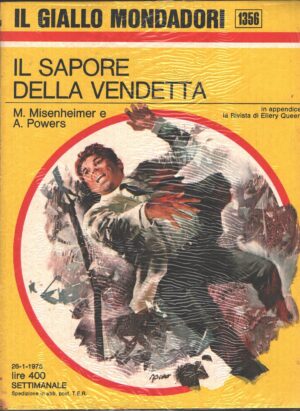 Il sapore della vendetta di Misenheimer e Powers - Giallo Mondadori n. 1356 ed. Mondadori