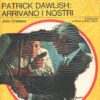 Patrick Dawlish arrivano i nostri di John Creasey - Giallo Mondadori n. 1365 ed. Mondadori
