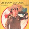 Chi scava la fossa di David Delman - Giallo Mondadori n. 1372 ed. Mondadori