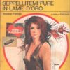 Seppellitemi pure in lamé d'oro di Stanton Forbes - Giallo Mondadori n. 1384 ed. Mondadori