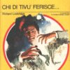 Chi di tivù ferisce di Richard Lockridge - Giallo Mondadori n. 1393 ed. Mondadori