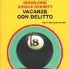 Vacanze con delitto di McGuire, King, Bennett - Giallo Mondadori n. 99 (Speciali) ed. Mondadori