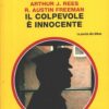 Il colpevole è innocente di Gardner, Rees, Freeman - Giallo Mondadori n. 105 (Speciali) ed. Mondadori