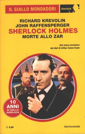 Sherlock Holmes Morte allo Zar di Krevolin e Raffensperger - Giallo Mondadori n. 116 (Sherlock) ed. Mondadori