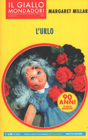 L'urlo di Margaret Millar - Giallo Mondadori n. 1427 (Classici) ed. Mondadori