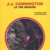 Le tre meduse di Connington - Giallo Mondadori n. 1430 (Classici) ed. Mondadori