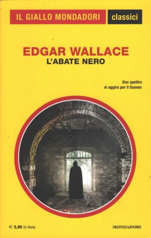 L'abate nero di Edgar Wallace - Giallo Mondadori n. 1431 (Classici) ed. Mondadori