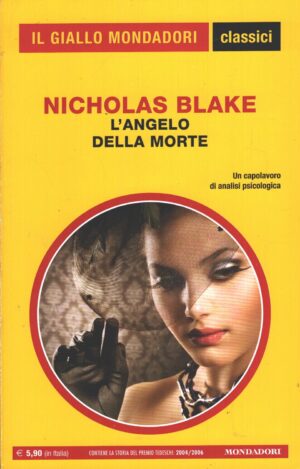 L' angelo della morte di Nichols Blake - Giallo Mondadori n. 1448 (Classici) ed. Mondadori