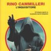 L'inquisitore di Rino Cammilleri - Giallo Mondadori n. 1469 (Classici) ed. Mondadori