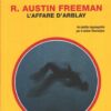 L'affare d'Arblay di R. Austin Freeman - Giallo Mondadori n. 1476 (Classici) ed. Mondadori