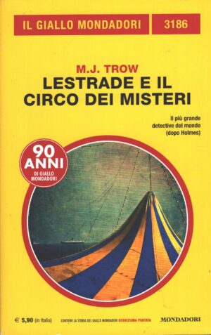 Lestrade e il circo dei misteri di Trow - Giallo Mondadori n. 3186 ed. Mondadori